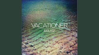 Video thumbnail of "Vacationer - Heavenly"
