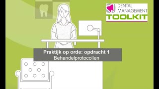 Praktijk Op Orde, Opdracht 1 Behandelprotocollen - Preview
