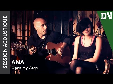 AnA - Open my Cage - 29 aot 2011