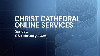 IBADAH 8 AM - Christ Cathedral Online Service (LIVE) | 08/02/2026 | Ps. Amos Hosea
