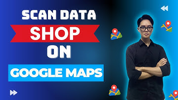 Tool Auto Scan Data Shop On Google Maps | Scrape Data Google Maps