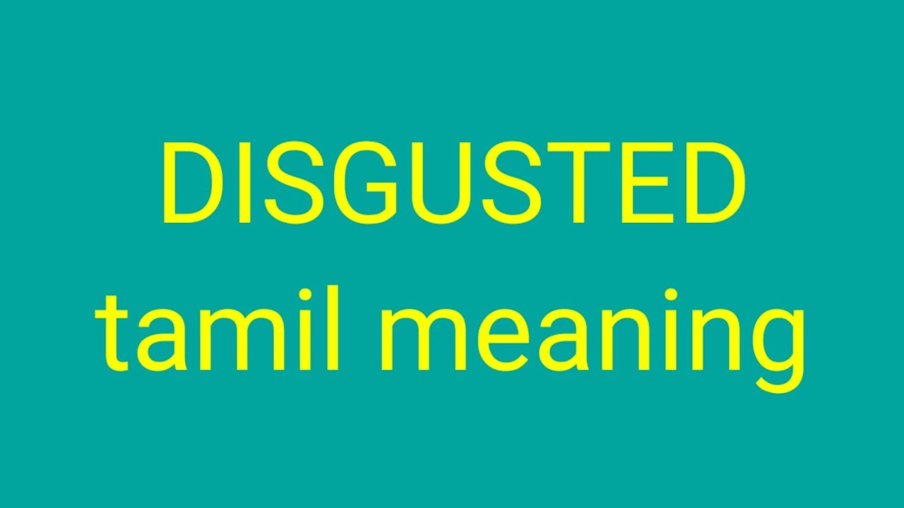 Disgusted Tamil Meaning Sasikumar Youtube