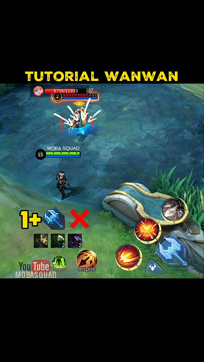 Wanwan tutorial ultimate by moba squad ✅😱