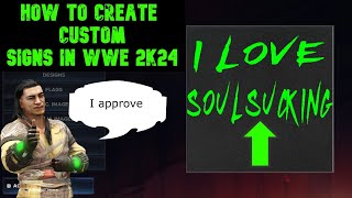 How to make Custom Signs on WWE 2k24 (Tips and Tricks) screenshot 5