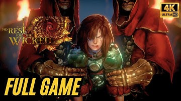 NO REST FOR THE WICKED Gameplay Walkthrough Part 1 [4K 60FPS PC ULTRA] - No Commentary