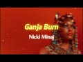 Nicki Minaj Ganja Burn With Reverb Nicki Minaj Ganja Burn With Reverb