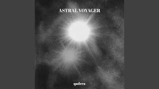 Astral Voyager