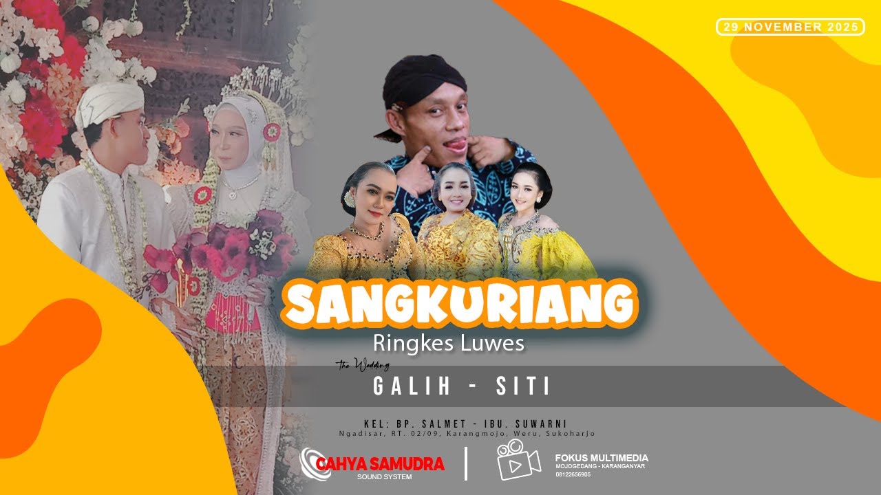 🔴LIVE PERNIKAHAN GALIH - SITI || CS. SANGKURIANG || CAHYA SAMUDRA audio | FOKUS MULTIMEDIA