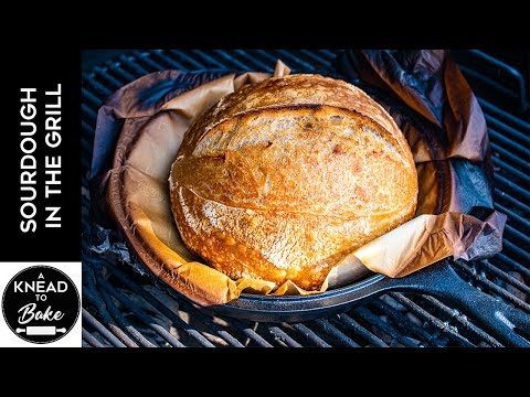 How to Make Sourdough Bread in a Grill