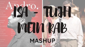 Andro Nca x Tujh me Rab Dikhta hai Mashup | love mix | #NCA #ANDRO | #nightlofi