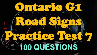 Ontario G1 Road Signs Practice Test 7 [100 Q/A]