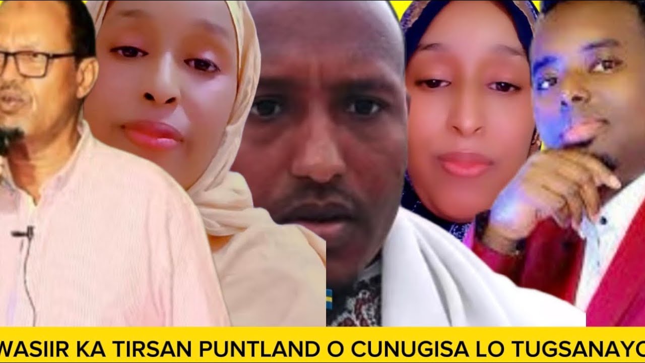SUBXANALAH KIS XANUUN BADAN  WASIRKA WAX BARASHADA PUNTLAD XASKISAN OO CUNUGA KU DEYRIYEY MAXKAMADA