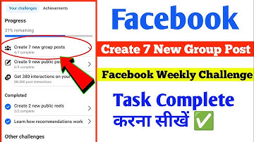 Create 7 New Group Post facebook | Facebook Weekly Challenge Create 7 new Group Post | Facebook 🔥