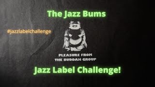 Jazz Bums: Jazz Label Challenge - And I Break VC News About Them@JazzBums