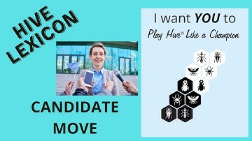 Hive Lexicon - Candidate Move