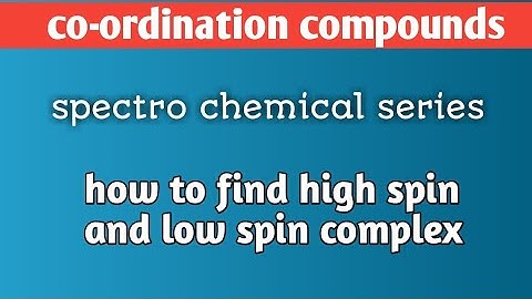 How to find high spin and low spin complex