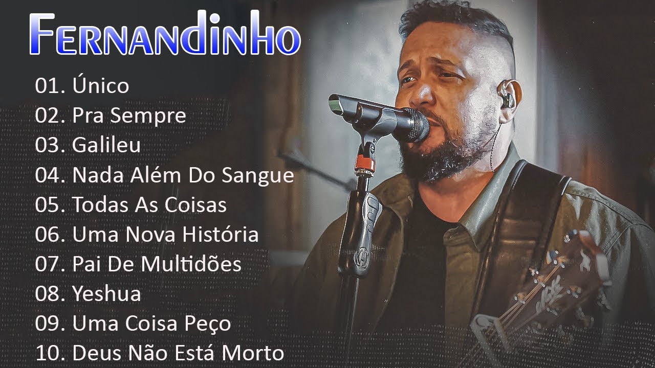 Fernandinho - Página 2 de 3 - Gospel+ Vídeos Evangélicos, Ouvir