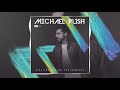 Michael Push Like The Hiding Sun 6am Mix mp3
