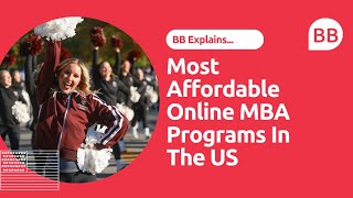 Affordable Online MBA Programs In The US | Best Online MBAs In The US That Won't Break The Bank
