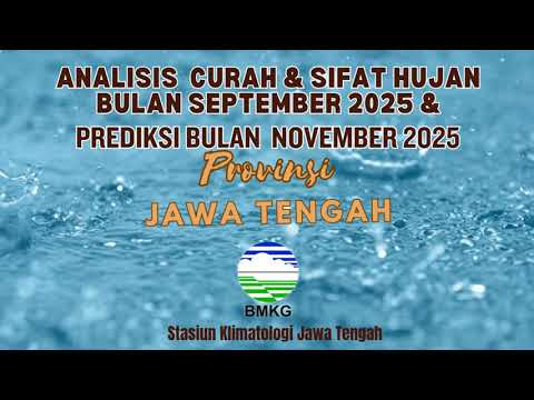 Prediksi Curah Hujan Bulan Oktober 2025 Provinsi Jawa Tengah