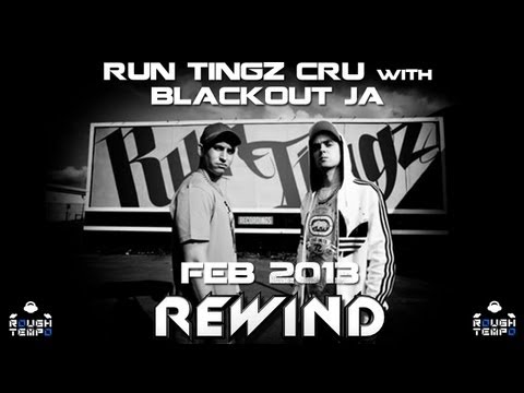 RUN TINGZ CRU with BLACKOUT JA - Rough Tempo LIVE! - January 2013
