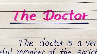 The doctor essay in english/english essay on the doctor/AJ pathshala/paragraph on the doctor/