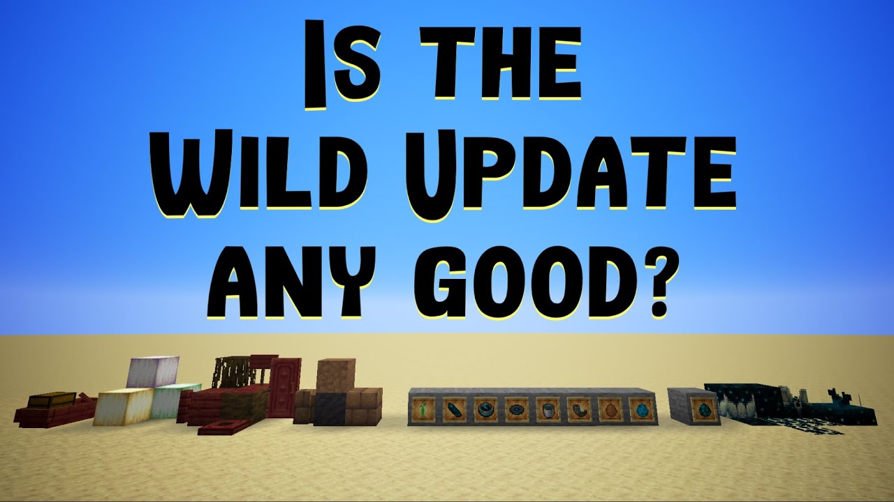 The Wild Update | Minecraft 1.19 Prerelease Opinions - YouTube