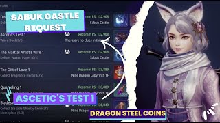 𝘼𝙨𝙘𝙚𝙩𝙞𝙘'𝙨 1 | 𝘚𝘢𝘣𝘶𝘬 𝘊𝘢𝘴𝘵𝘭𝘦 | 𝘙𝘦𝘲𝘶𝘦𝘴𝘵 𝘔𝘪𝘴𝘴𝘪𝘰𝘯 | Dragon Steel Coins| #mir4 #mir4philippines