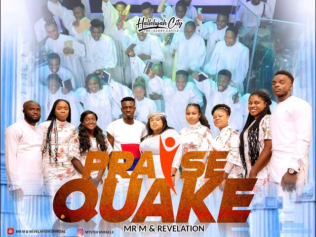 Praise Quake - Mr M & Revelation (Hot Praise) class=