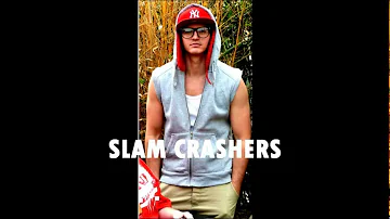 SLAM CRASHERS - ON LIKE THAT (2012) HQ (HOUSE MUSIC)