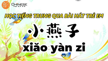 [VIETSUB + PINYIN] Học tiếng Trung qua bài hát Xiao Yan Zi 小燕子 - Nhạc trẻ em