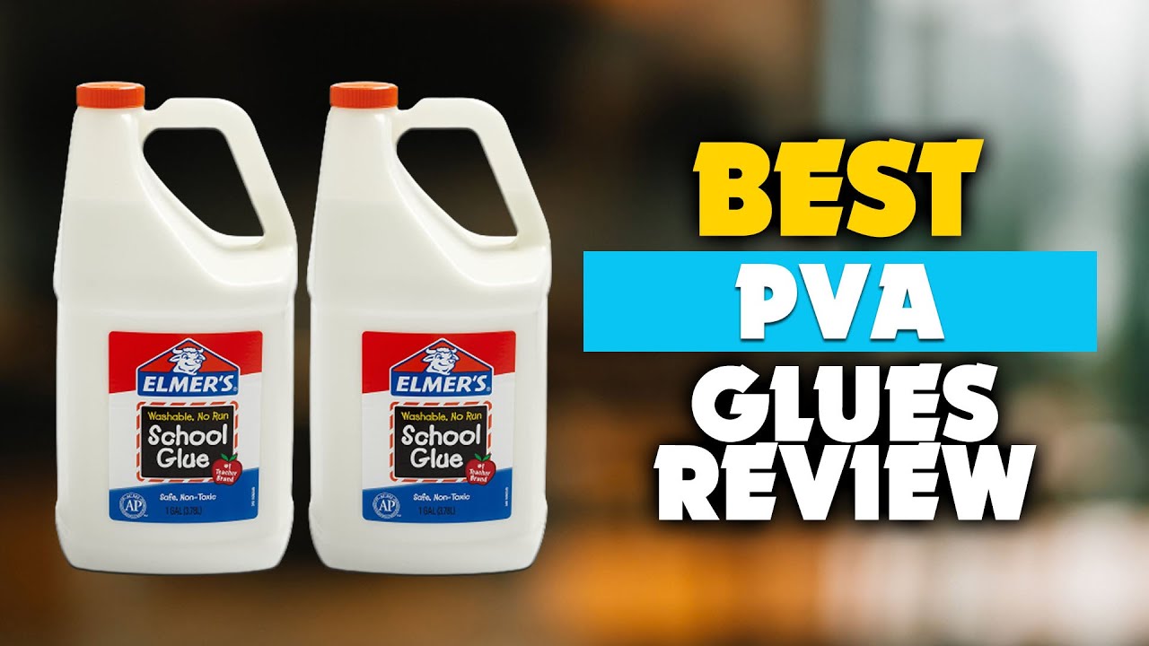 PVA Glue