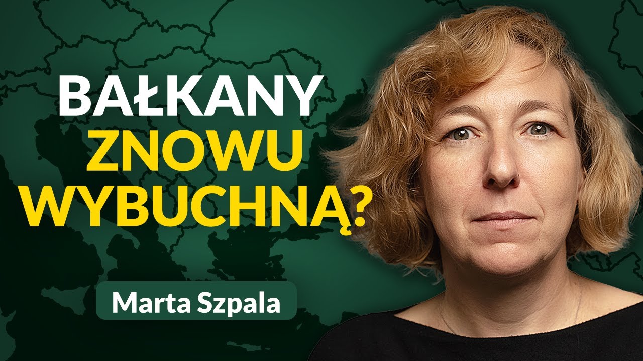 Marta Szpala: protesty w Serbii, separatyzm w Bośni. Nowa wojna na Bałkanach? | Szkice Wschodnie