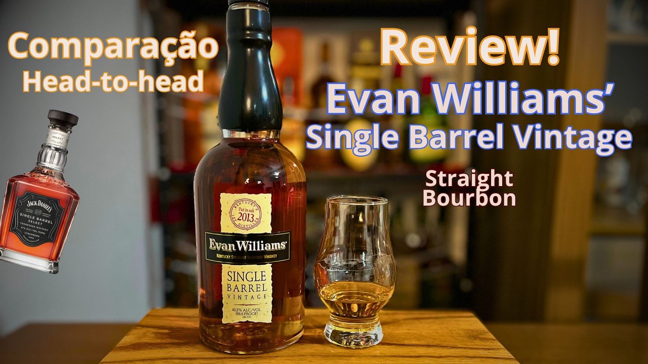 Você já ouviu falar do Evan Williams Single Barrel? (Ep.42) - YouTube