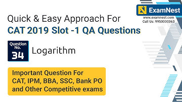 CAT 2019 Slot 1 QA Question Solution By Ajay Sharma | Question - 34 Logarithm