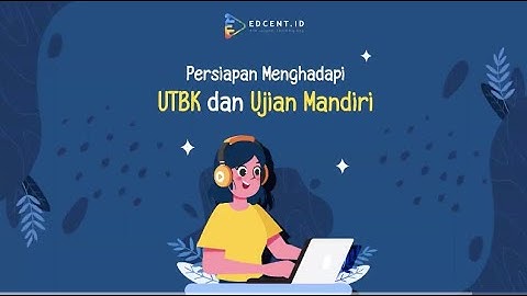 Strategi Lulus UTBK SBMPTN dan SIMAK UI 2022