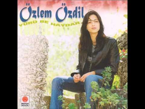 Özlem Özdil  - Yürü Be Haydar