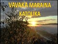 Vavaka Maraina Katolika Vavaka Maraina Katolika