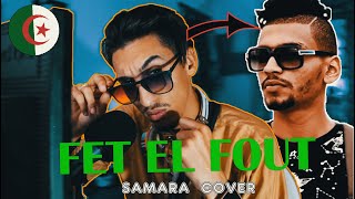 Samara - Fet El Fout (Cover Officiel) By Abdou Eh