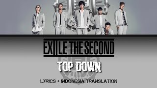 EXILE THE SECOND - Top Down (OST.Housen from HIGH&LOW THE WORST) | Lyrics and Indonesian translation