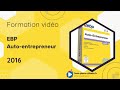 Ebp autentrepeneur 2016  les ditions et statistiques