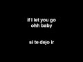 Westlife - If I Let You Go (Letra En Español)