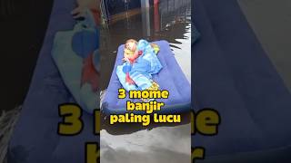 Download Lagu 3 momen banjir paling lucu MP3 Download Lagu 3 momen banjir paling lucu MP3