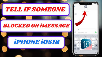 How to Know If Someone Blocked You on iMessage (iOS 18) – Easy Ways to Check!