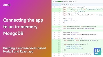 Connecting the app to an in-memory MongoDB: Building a microservices-based NodeJS and React app #040