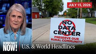 Top U.S. & World Headlines — July 14, 2026