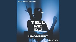 Tell Me DJ