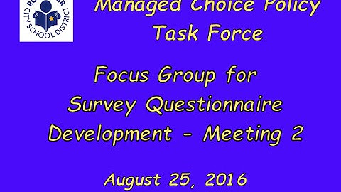 2016-08-25 - MCPTF - Focus Group - Survey Questionnaire Meeting #2