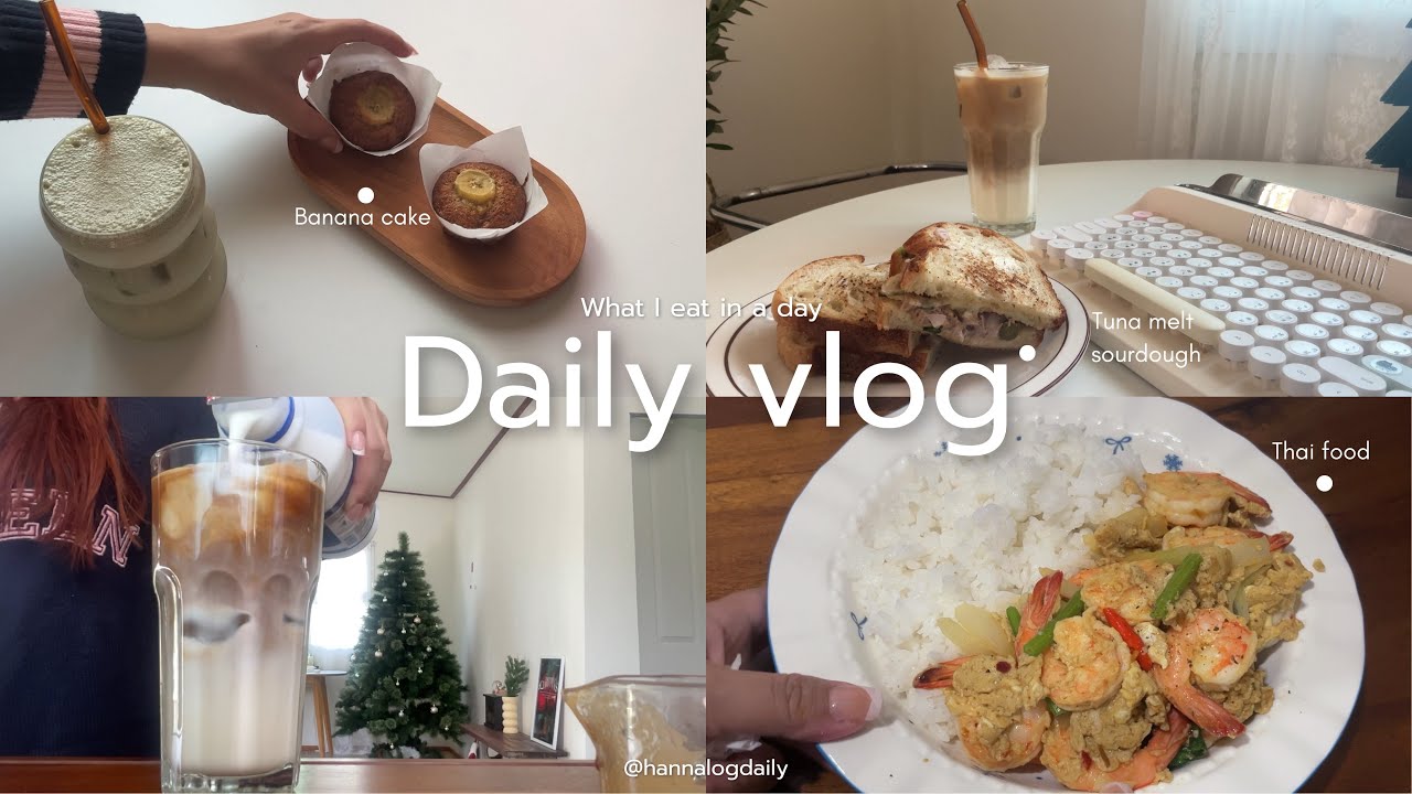 Daily vlog 🥪🍳อบเค้กกล้วยหอม, ซาวโดว์ทูน่าเมลท์, กุ้งผัดผงกะหรี่ 🍤, โฮมคาเฟ่ | What  I eat in a day 🏡