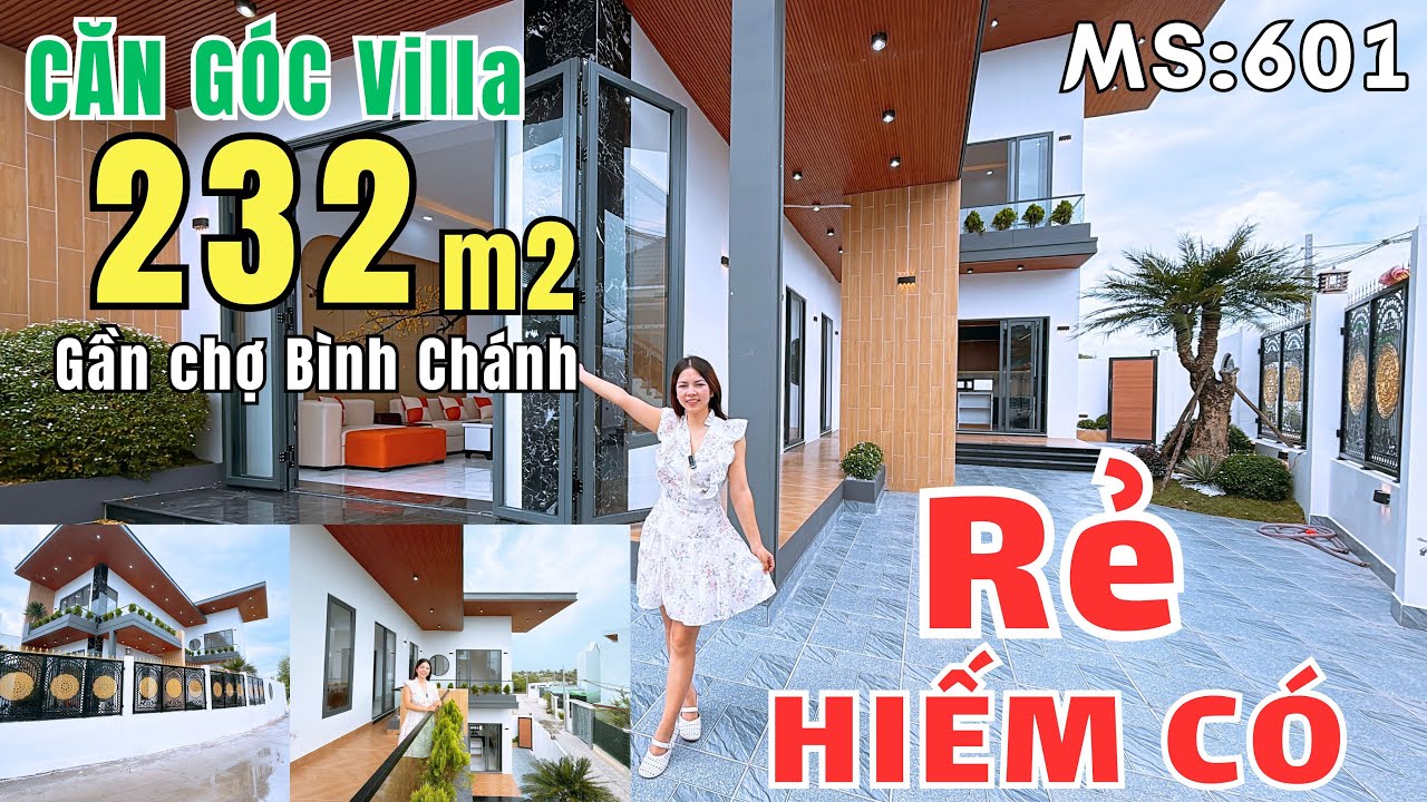 ✅ XEM NGAY KẺO TIẾC 232m² Villa Góc Đẹp HẾT NƯỚC CHẤM – GIÁ RẺ HƠN NHÀ PHỐ gần chợ Bình Chánh